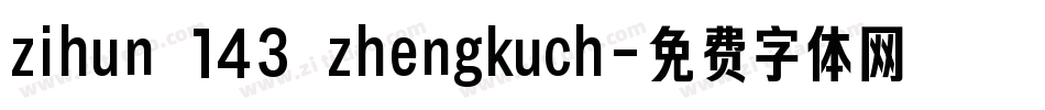 zihun 143 zhengkuch字体转换
